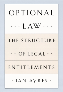 Optional Law : The Structure of Legal Entitlements