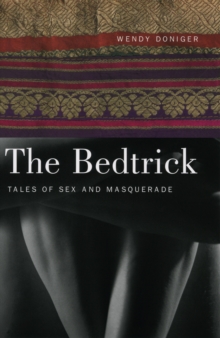 The Bedtrick : Tales of Sex and Masquerade