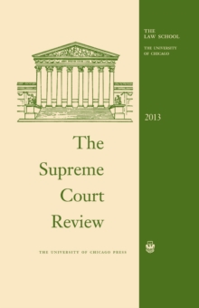 The Supreme Court Review, 2013