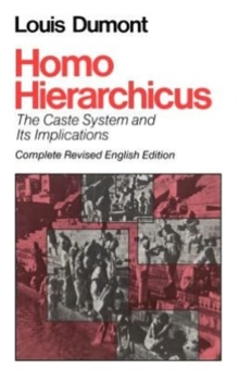 Homo Hierarchicus : The Caste System and Its Implications