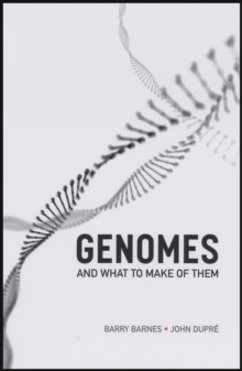 Genomes and What to Make of Them