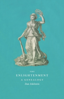 The Enlightenment : A Genealogy