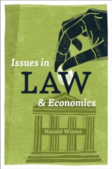 Issues in Law and Economics, Paperback / softback Book Issues in Law and Economics, Paperback / softback Book