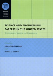 Science and Engineering Careers in the United States : An Analysis of Markets and Employment