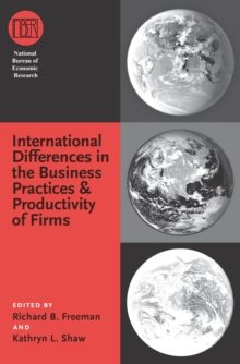 International Differences in the Business Practices and Productivity of Firms