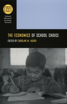 The Economics of School Choice