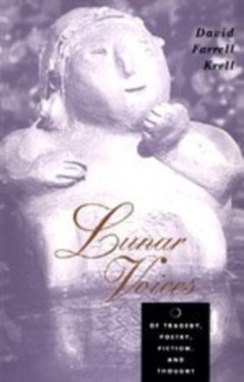Lunar Voices : Of Tragedy, Poetry, Fiction, and Thought