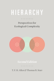 Hierarchy : Perspectives for Ecological Complexity, Paperback Book Hierarchy : Perspectives for Ecological Complexity, Paperback Book