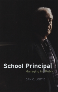 School Principal : Managing in Public