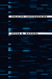 Policing Contingencies