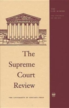 The Supreme Court Review, 2017, Hardback Book The Supreme Court Review, 2017, Hardback Book