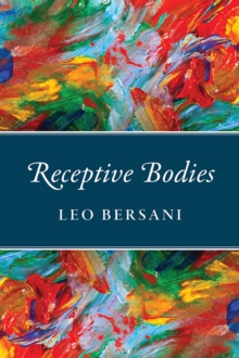 Receptive Bodies