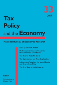 Tax Policy and the Economy, Volume 33