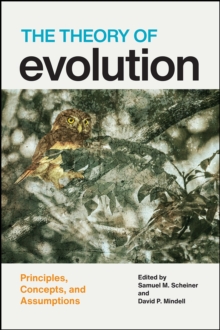 The Theory of Evolution : Principles, Concepts, and Assumptions