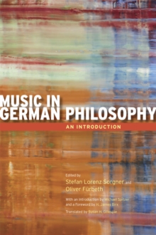 Music in German Philosophy : An Introduction