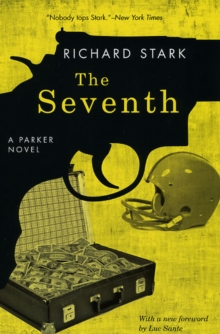 The Seventh : A Parker Novel