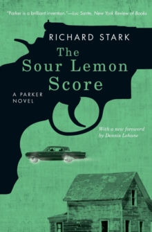 The Sour Lemon Score : A Parker Novel