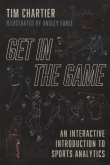 Get in the Game : An Interactive Introduction to Sports Analytics