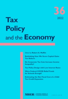 Tax Policy and the Economy, Volume 36