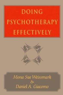 Doing Psychotherapy Effectively