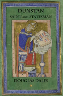 Dunstan : Saint and Statesman