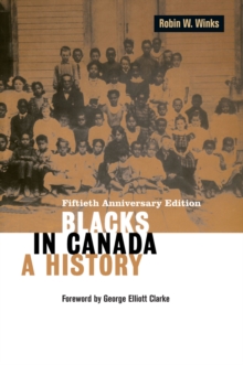 Blacks in Canada : A History