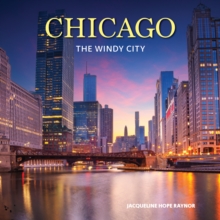 Chicago : The Windy City