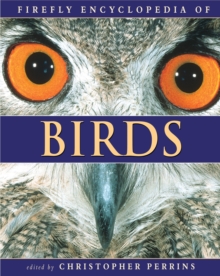Firefly Books Ltd Firefly Encyclopedia Of Birds