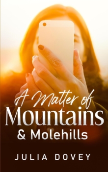 Matter of Mountains and Molehills