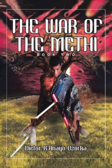 War of the Methi: Book Two