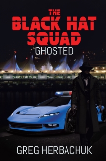 Black Hat Squad: Ghosted