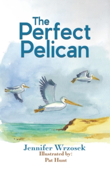 Perfect Pelican