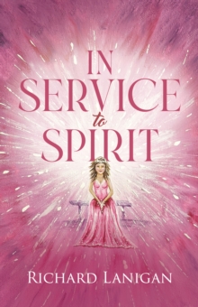 In Service to Spirit