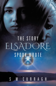 Story Elsadore Spook Wrote