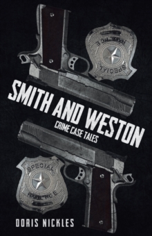 Smith and Weston (2nd Edition): Crime Case Tales