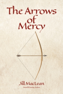 Arrows of Mercy