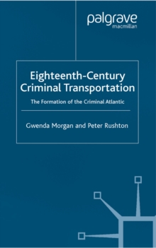 Eighteenth-Century Criminal Transportation