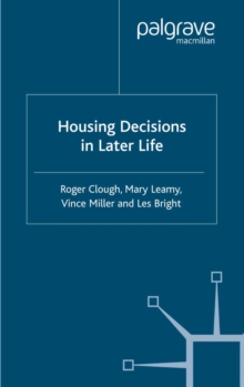 Housing Decisions in Later Life