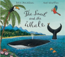 The Snail and the Whale Big Book, Paperback Book The Snail and the Whale Big Book, Paperback Book