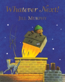 Whatever Next!, Paperback Book Whatever Next!, Paperback Book