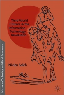 Third World Citizens and the Information Technology Revolution, Hardback Book Third World Citizens and the Information Technology Revolution, Hardback Book
