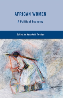 African Women : A Political Economy