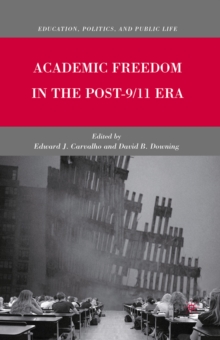 Academic Freedom in the Post-9/11 Era