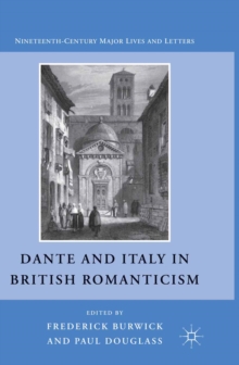 Dante and Italy in British Romanticism