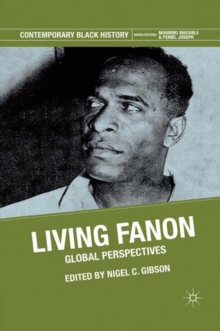 Living Fanon : Global Perspectives