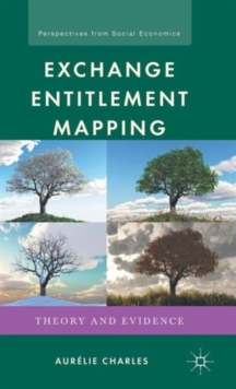 Exchange Entitlement Mapping : Theory and Evidence, Hardback Book Exchange Entitlement Mapping : Theory and Evidence, Hardback Book