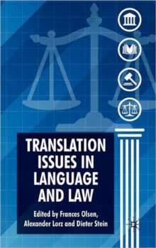 Translation Issues in Language and Law, Hardback Book Translation Issues in Language and Law, Hardback Book