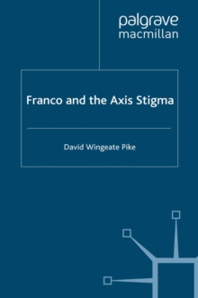 Franco and the Axis Stigma