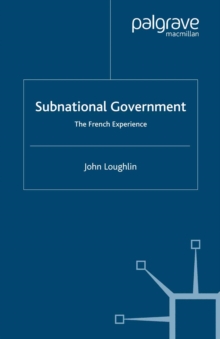 Subnational Government : The French Experience