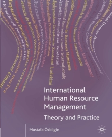 International Human Resource Management : Theory and Practice